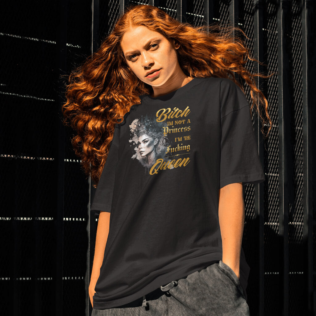 Not a Princess I’m the Queen statement T-shirt – urban streetwear voor vrouwen met attitude